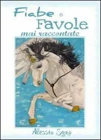Saldi Fiabe e favole mai raccontate