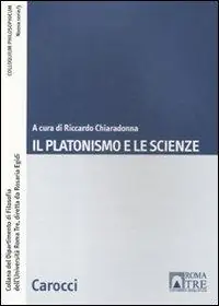 Compra Adesso Il platonismo e le scienze