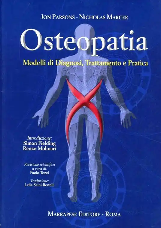 Offerta Lampo Osteopatia. Modelli di diagnosi, trattamento e pratica