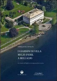 I giardini di villa Melzi d‘Eril a Bellagio. Un museo all‘aperto tra natura arte e storia Occasione