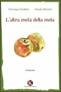 L‘ altra metà della mela Prezzo Di Fabbrica