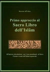 Primo approccio al sacro libro dell‘Islam Compra Adesso