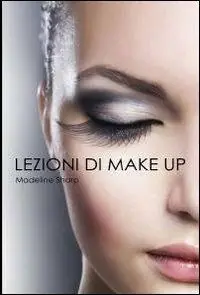 Lezioni di make up Soddisfatti O Rimborsati
