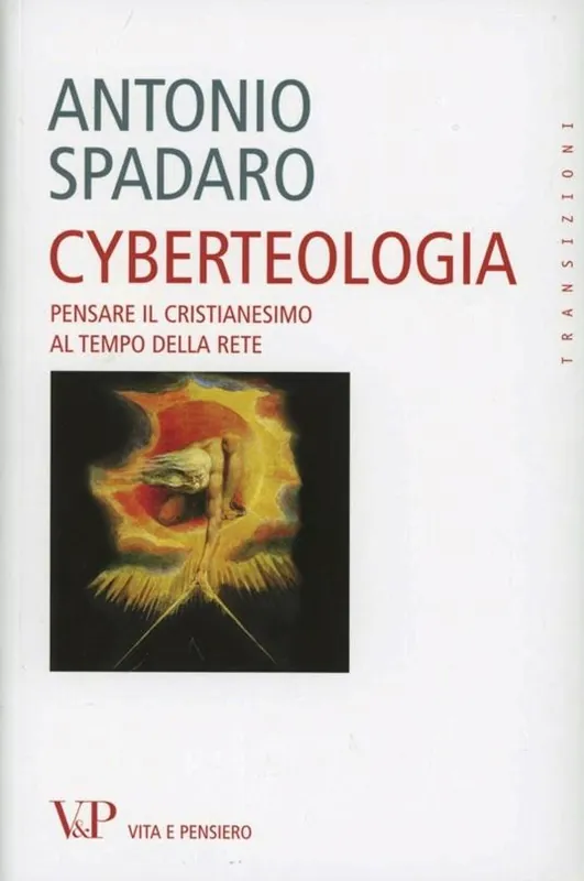 Cyberteologia. Pensare il cristianesimo al tempo della rete Consegna Rapida