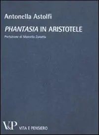 «Phantasia» in Aristotele Nuovo Arrivo