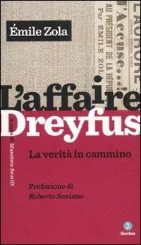 L‘affaire Dreyfus. La verità in cammino Must-Have