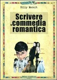 Scrivere la commedia romantica Acquista Ora