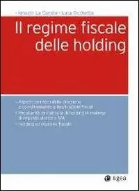 Il regime fiscale delle holding Ordina Subito
