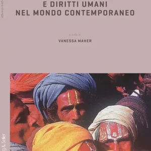 Antropologia e diritti umani nel mondo contemporaneo Nuova Collezione