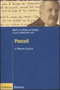 Sconto Pascoli. Profili di storia letteraria