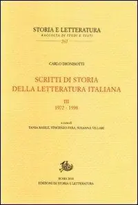 Scritti di storia della letteratura italiana. Vol. 3 1972-1998 Ultime Pezzi