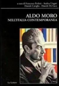 Aldo Moro nell‘Italia contemporanea Professionale