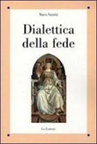 Prezzo Ridotto Dialettica della fede