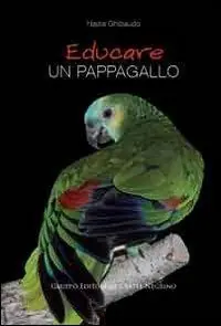 Educare un pappagallo Ordina Subito