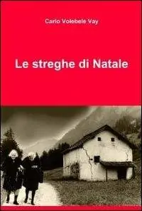 Più Venduto Le streghe di natale