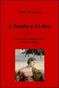L‘ anello e il libro. Vol. 1 Prezzo Basso