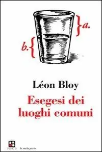 Esegesi dei luoghi comuni Affare