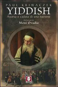 Compra Oggi Stesso Yiddish. Ascesa e caduta di una nazione