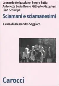Bestseller Sciamani e sciamanesimi