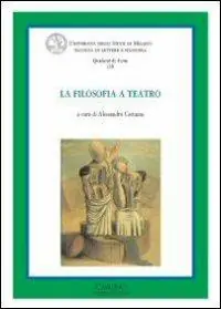 La filosofia a teatro Prezzo Ridotto