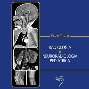 Radiologia e neuroradiologia pediatrica Di Tendenza