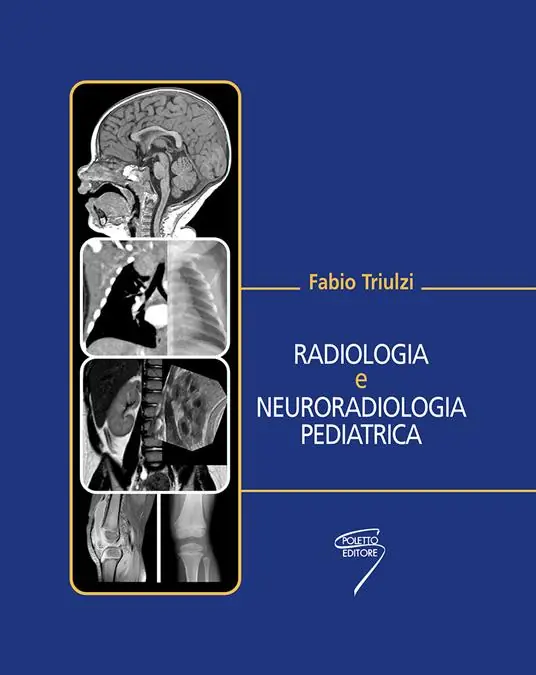 Radiologia e neuroradiologia pediatrica Di Tendenza