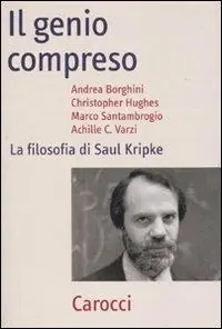 Miglior Prezzo Il genio compreso. La filosofia di Saul Kripke