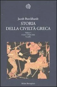 Storia della civiltà greca. Vol. 1 I greci e il loro mito. La polis Sconto