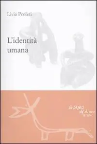 L‘ identità umana Affare