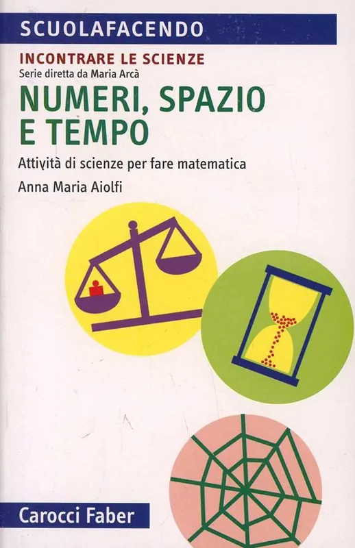 Numeri, spazio e tempo Offerta Lampo