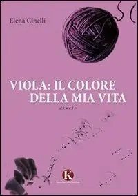 Viola il colore della mia vita Novità