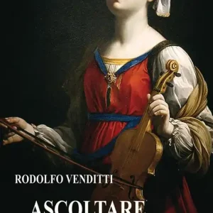 Offerta Speciale Ascoltare l‘assoluto. Musica classica e annuncio cristiano. Ediz. ampliata