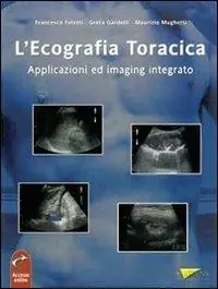 Di Tendenza L‘ ecografia toracica. Applicazioni ed imaging integrato