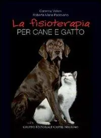 Prezzo Scontato La fisioterapia per cane e gatto