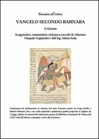 Prezzo Conveniente Vangelo secondo Barnaba-Commentario cristiano. Ediz. multilingue