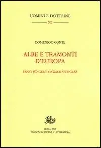 Bestseller Albe e tramonti d‘Europa. Ernst Jünger e Oswald Spengler