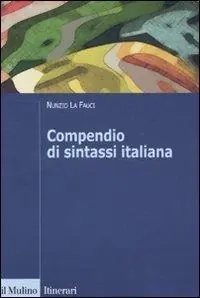 Promozione Esclusiva Compendio di sintassi italiana
