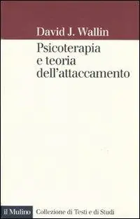 Psicoterapia e teoria dell‘attaccamento Più Venduto