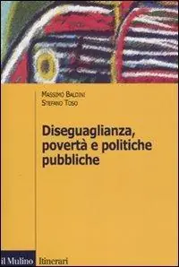 Affare Diseguaglianza, povertà e politiche pubbliche