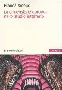 Più Venduto La dimensione europea nello studio letterario
