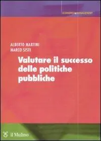 Quantità Limitata Valutare il successo delle politiche pubbliche