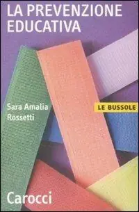 La prevenzione educativa Spedito Oggi