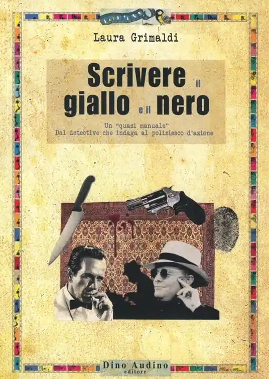Bestseller Scrivere il giallo e il nero