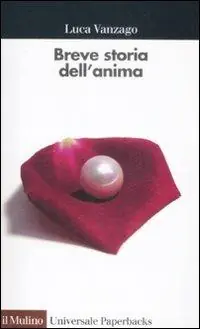 Offerta Lampo Breve storia dell‘anima