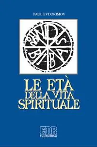 Spedizione Espresso Le età della vita spirituale