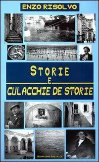 Consegna Rapida Storie e culacchie di storie