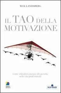 Bestseller Il tao della motivazione