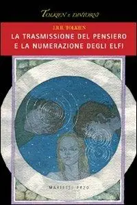 La trasmissione del pensiero e la numerazione degli elfi Occasione