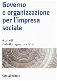 Governo e organizzazione per l‘impresa sociale Professionale