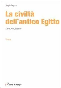Esclusivo La civiltà dell‘antico Egitto